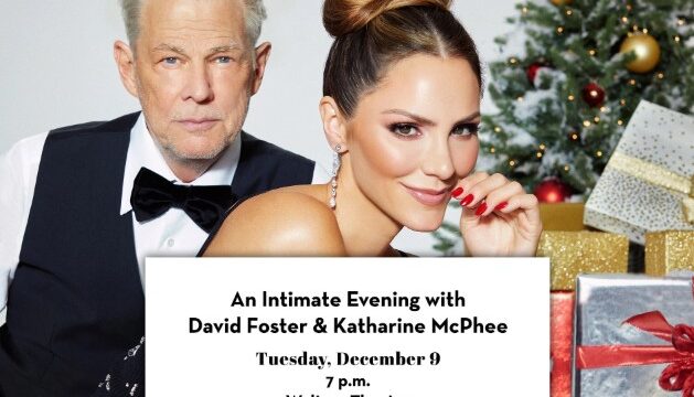 An Intimate Evening with David Foster and Katharine McPhee