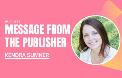 Message-From-The-Publisher---July2026-(Kendra-Sumner)
